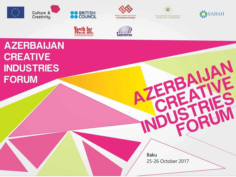 AZƏRBAYCANDA İNNOVASİYA VƏ İNKİŞAF ÜÇÜN MƏDƏNİYYƏT VƏ YARADICILIQ FORUMU