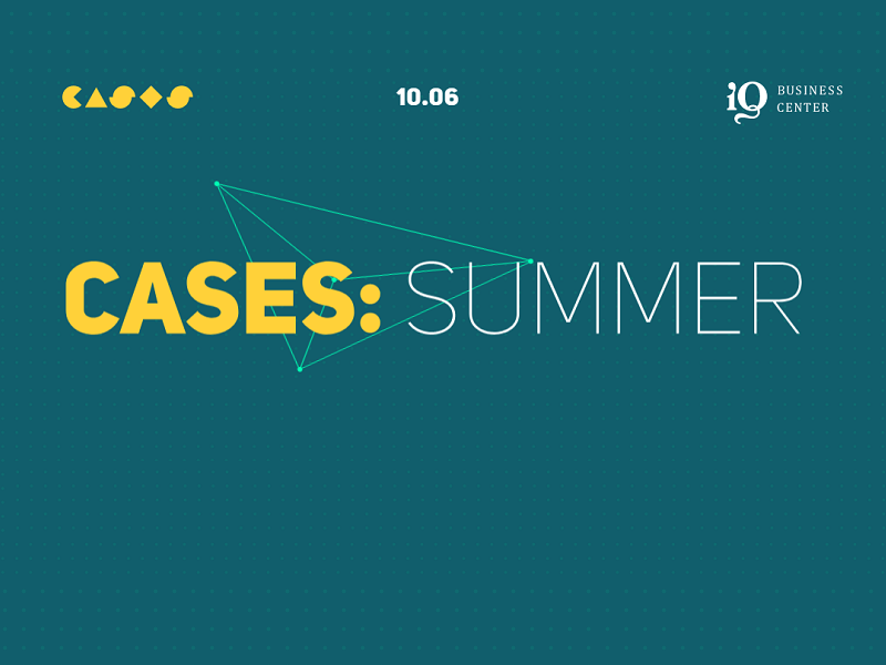 Cases: Summer 2017